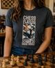 Chess Players Have Great Moves Shirt, Funny Board Game Tee, Player Gift, Tournament Club Outfit, Pawn Strategy Graphic Apparel Men Women Art