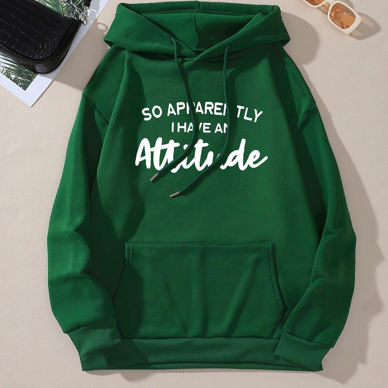 

I Have An attitude printed hoodie casual sweatshirt with drawstring pockets suitable for spring and autumn women s clothing 3XL