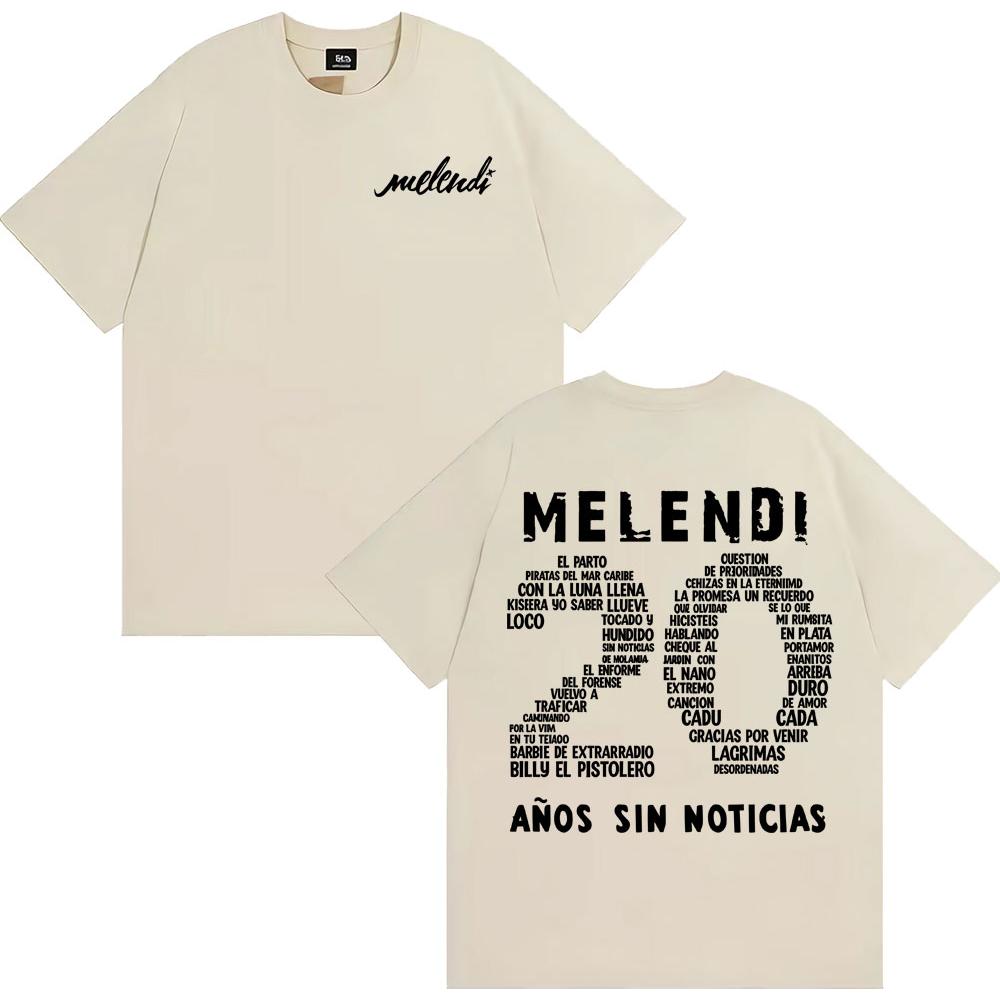 Rapper Melendi 20 Anos Sin Noticias Merch Men's and Women's Fashion Cotton Casual T-shirt