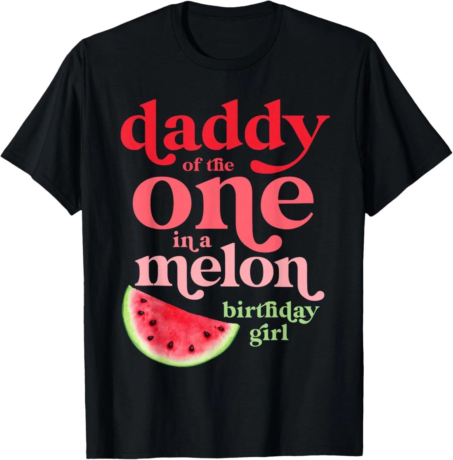 

Daddy of the One In A Melon Birthday Girl Watermelon First T-Shirt XL