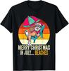 Merry Christmas In July... Beaches Summer Christmas In July Unisex T-Shirt