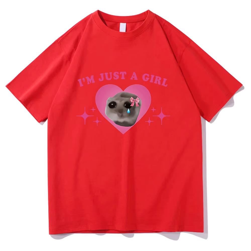 

Sad Hamster Meme Im Just A Girl T Shirts UnisexWomen Clothing Harajuku Aesthetic Tshirt Vintage Unisex aesthetic clothes yk top 4XL