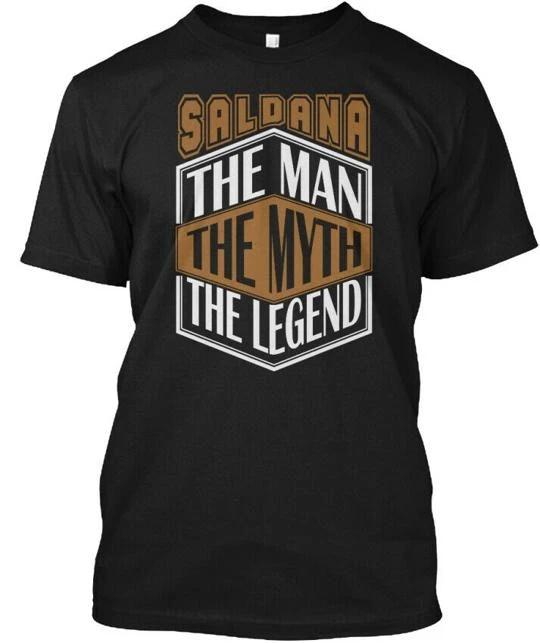 Saldana The Man Legend Thing S T shirt Made in the USA Size to 5XL S