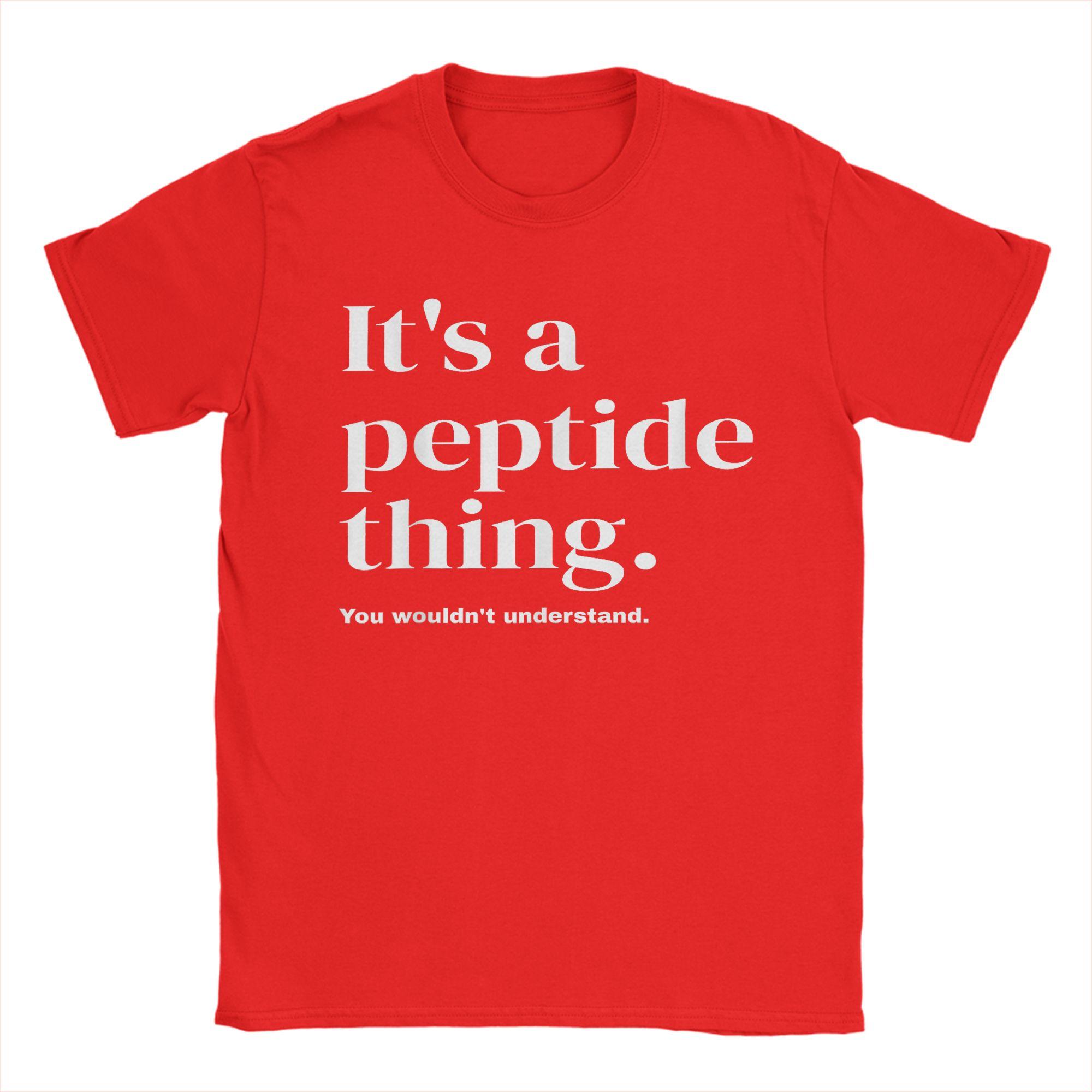

Its a Peptide Thing Funny Biohacking Longevity Unisex T Shirts Funny Tee Shirt Short Sleeve Round Collar TShirts Clothing S