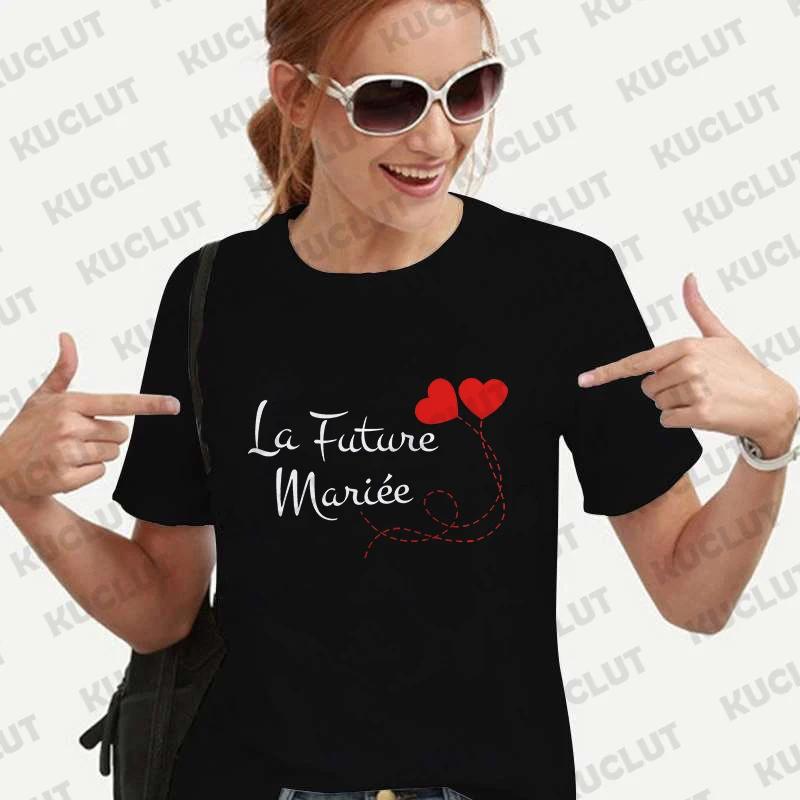 French Women Bridal Wedding Party T-shirt Team EVJF Tops Future Bride To Be Squad Bridesmaid Tees Bachelorette Hen Party Blouses