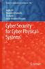 Cyber Security for Cyber Physical Systems : 768 Kitabı