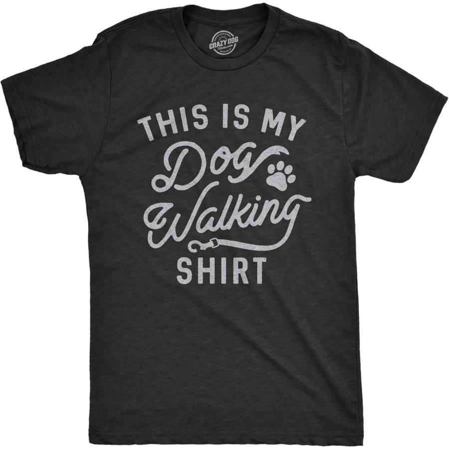 Mens This is My Dog Walking Tshirt Funny Pet Puppy Animal Lover Furbaby Graphic Novelty Tee XXXXXL чёрный