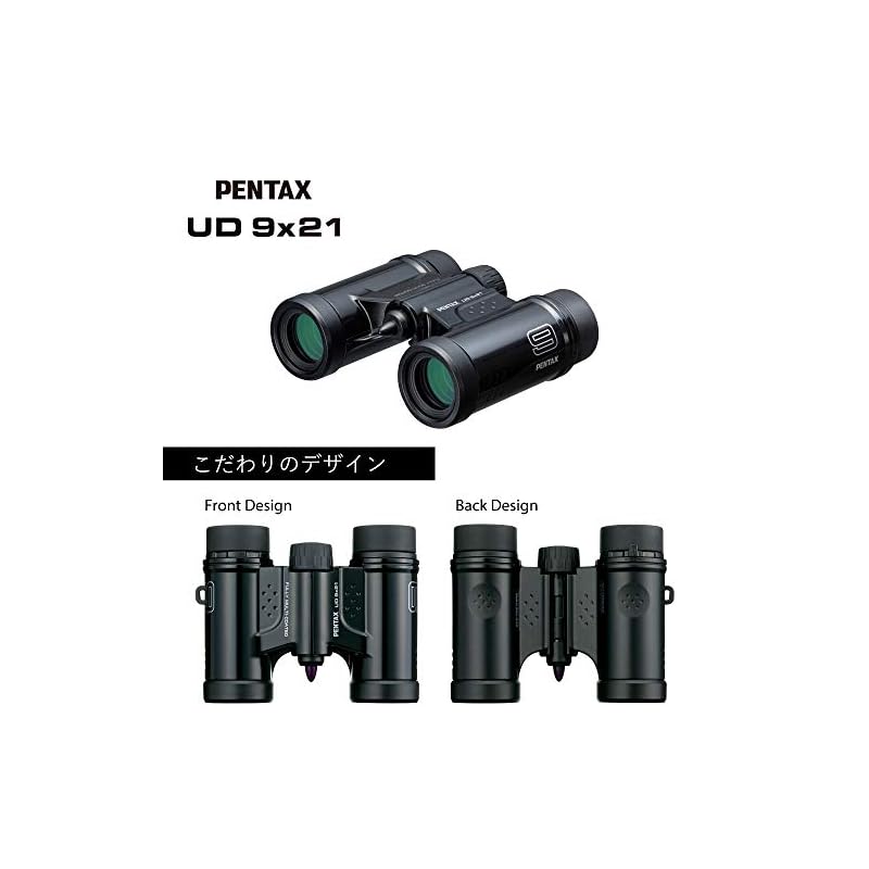 PENTAX UD 9x21 Binoculars, Black. Bright and clear field of view. Compact roof prism body for easy portability. Includes strap for one-handed use.