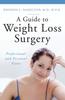 Kniha A Guide To Weight Loss Surgery : Professional and Personal Views