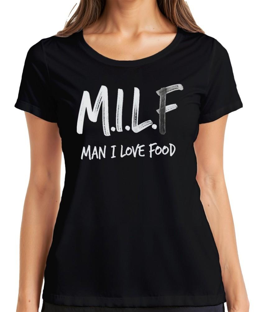 MILF Unisex I Love Food Funny Foodie Gift Birthday Bbq Ladies TShirt