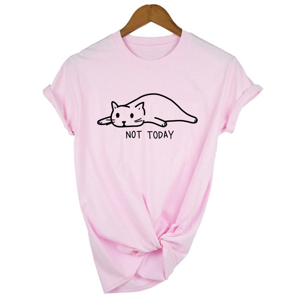 Cat Not Today Tshirt Women Graphic Tees Women Funny T Shirt Women Top Tee Shirts Femme