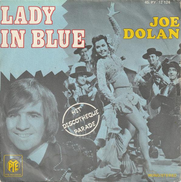

7inch Record JOE DOLAN Lady In Blue 45PY12124 Pye Records 1975 France Pop Used