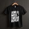Aim Miss Swear Repeat Shirt Funny Darts Player Tee Graphic Dartboard Pug Game Cotton Top