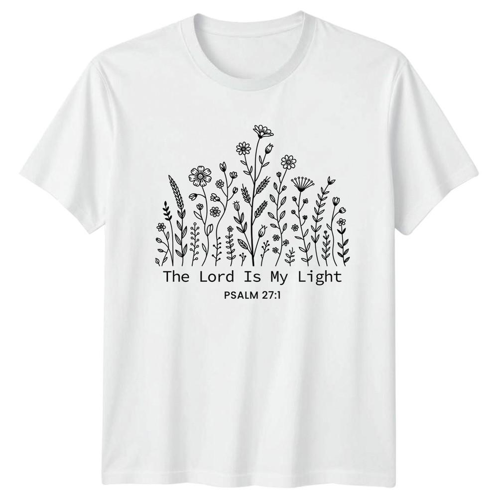 The Lord Is My Light TShirt Christian Faith Christmas Gift For Him And Her S