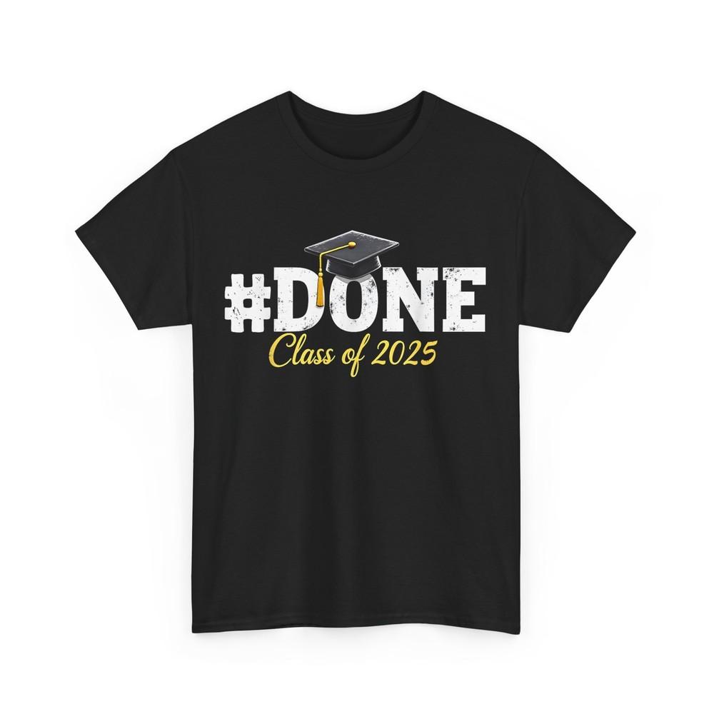 Graduation 2025 Shirt, Class Of 2025 Graduation Graduate Shirt