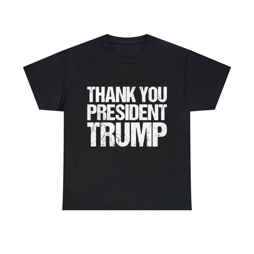 Thank You President Trump Graphic Tee Shirt, S-5XL