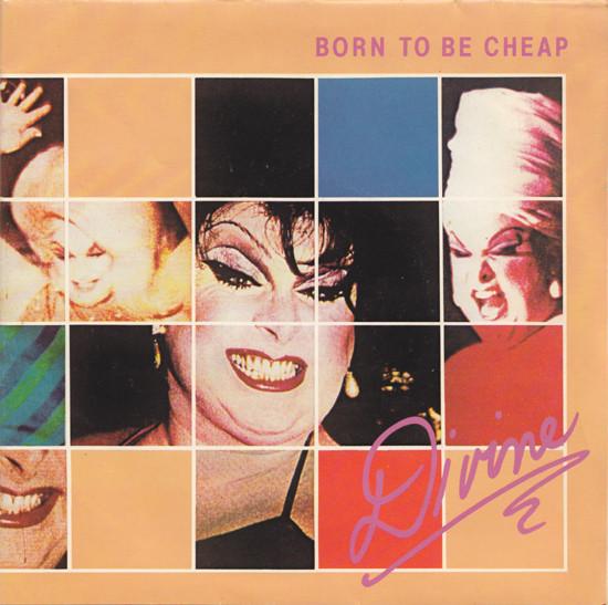 

7inch Record DIVINE Born To Be Cheap SIT5 Situation Two 1981 UK Dance Electronica Used