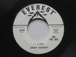 

7inch Record JIMMY HOLIDAY - I Lied 2038PROMO Everest 1964 UK Soul/Funk Used