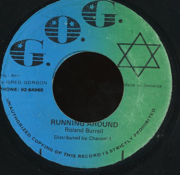 

Пластинка 7 дюймов ROLAND BURRELL Running Around NONE G.O.G. 1982 Ямайка Регги Ска Даб Б/у