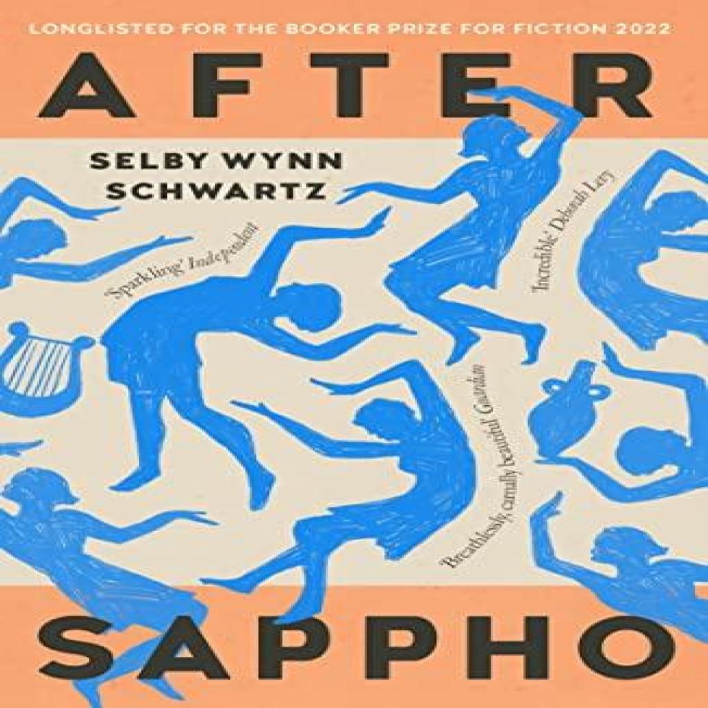After Sappho by Selby Wynn Schwartz Paperback Book 9781913111397