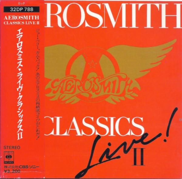 CD AEROSMITH Classics Live II 32DP788 CBSSony 1987 Япония Рок Б/у