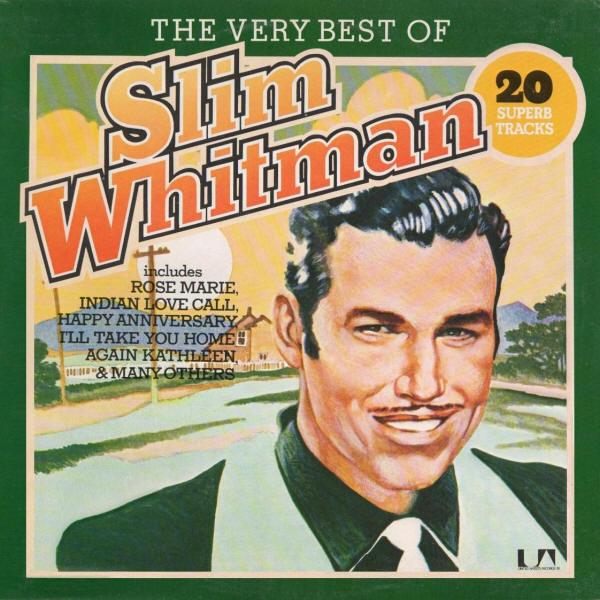 LP Record SLIM WHITMAN - The Very Best Of Slim Whitman UAS29898 United Artists  1975 UK World Music Used
