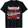 My Residents Are My Valentines Day Nurse Doctor Valentine T Shirt