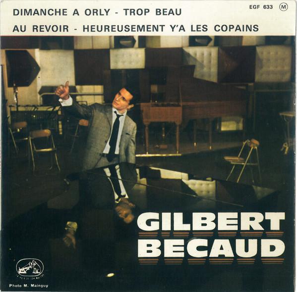 7-дюймовая пластинка ГИЛЬБЕР БЕКО Dimanche A Orly EGF633 LA VOIX DE SON 1963 Франция Поп Б/у