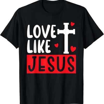 Love Like Jesus Religious Pastor Christian Believer T-Shirt
