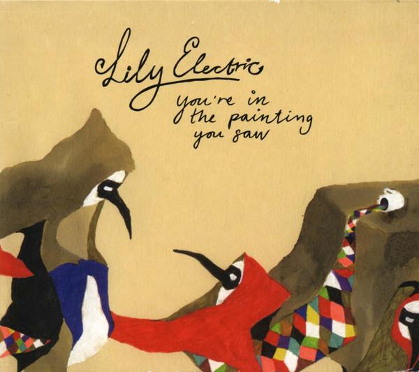 

CD LILY ELECTRIC Youre In The Painting You Saw PONY23CD PonyRec Europe Rock Used
