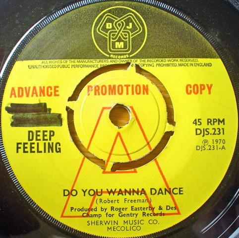 

7inch Record DEEP FEELING - Do You Wanna Dance DJS231 DJM Records 1970 UK Rock Used