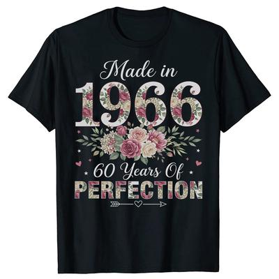 Funny 1966 60th Birthday Years Old T Shirts Unisex Women Pure Cotton Humor Streetwear Tee Shirt Short Sleeve Unisex Loose Clothing