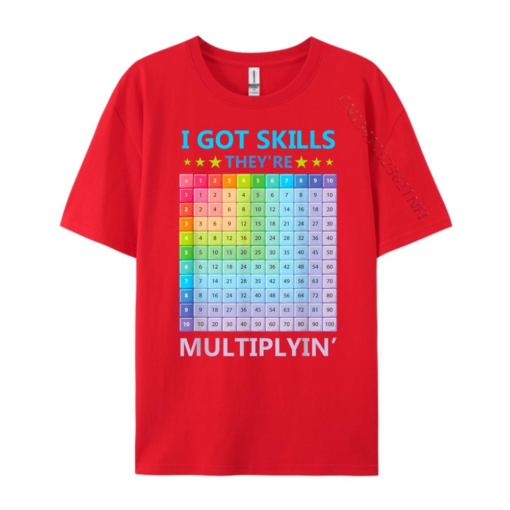 I Got Skills Theyre Multiplying Funny Math Teacher Students Hiphop Streetwear New Shirts And TShirts S