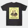 Robert Browning portrait and quote: No doubt : as is your sort of mind. So is your sort of search — you'll find What you desire, T-Shirt