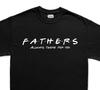 Fathers Day Always There For You T-Shirt, Comfort Colors Tee for Dad