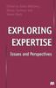 The Exploring Expertise : Issues and Perspectives Book