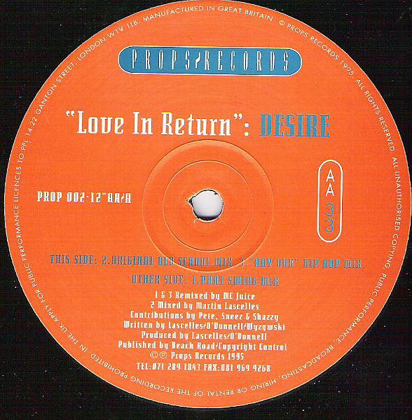 12inch Record DESIRE - Love In Return PROP002 Props Records 1995 US Rap & Hip-Hop/R&B Used