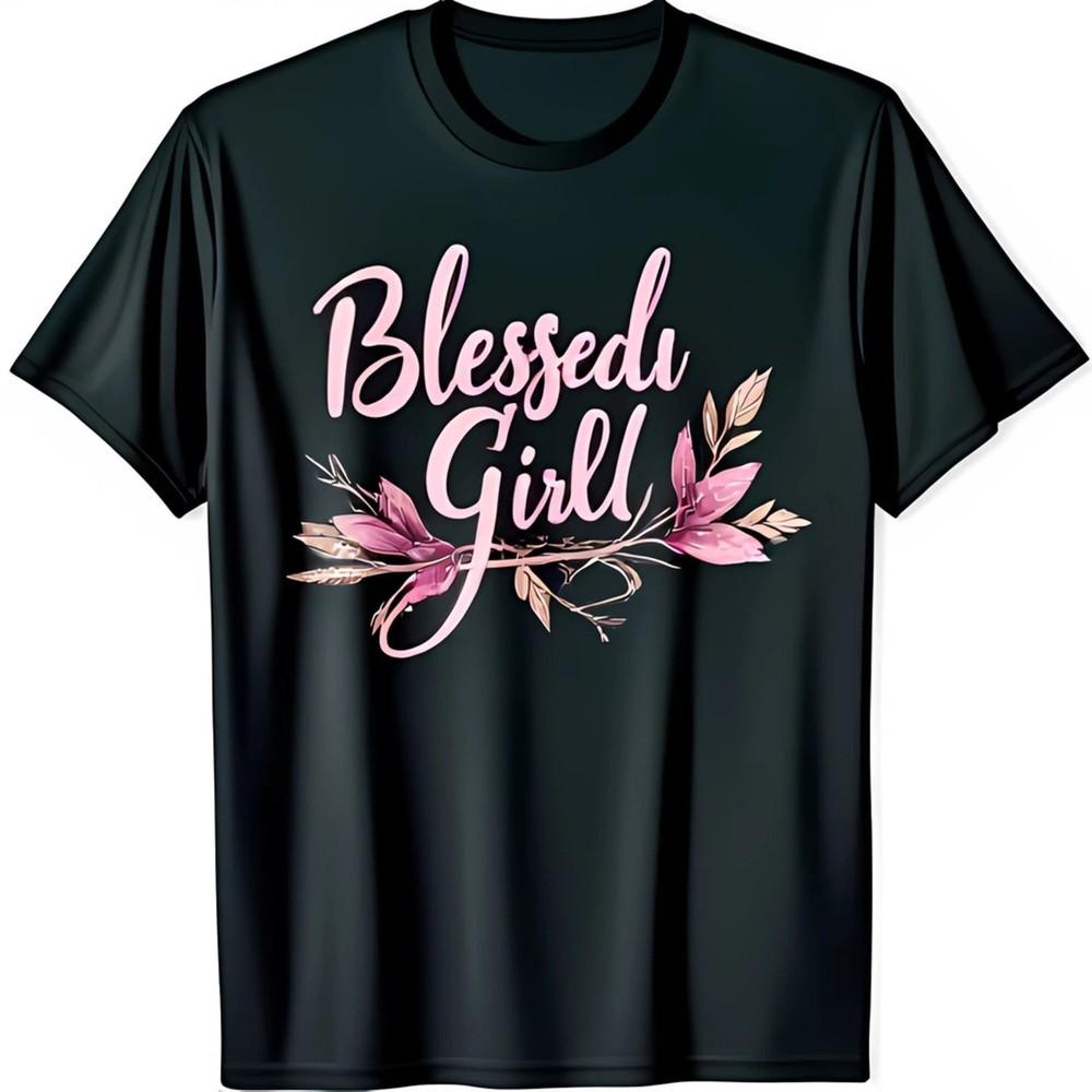Stylish Black T-Shirt with Blessed Girl Floral Graphic In Pink Q1452