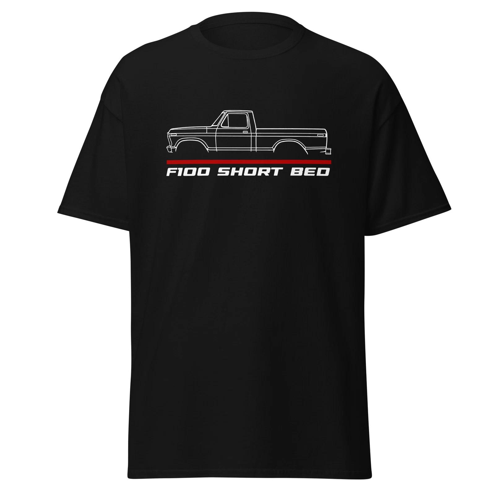 T-Shirtd F100 Short Bed Truck 1974 Car Fans Birthday Gift XXL