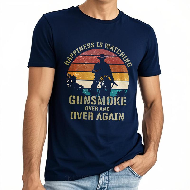 

Fashion Summer For Men tshirt Happiness Is Watching Gunsmoke Over And Over Again Short Sleeve Workout ONeck Top Tees 4XL