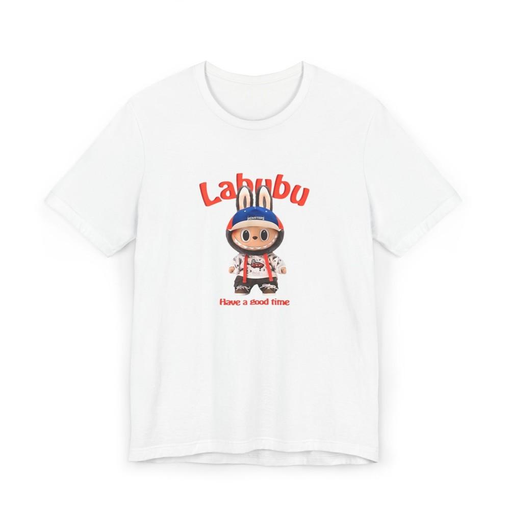 La Bubu Have a good time Tee Funny TShirt for Kids Adults