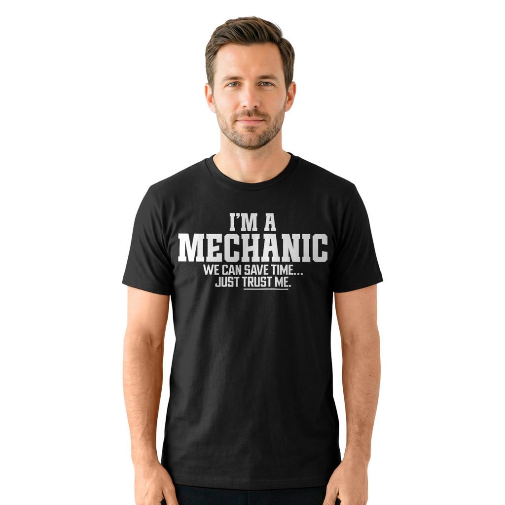 Funny Mechanic T-Shirt Trust Me We Can Save Time Garage Humor Work Tee