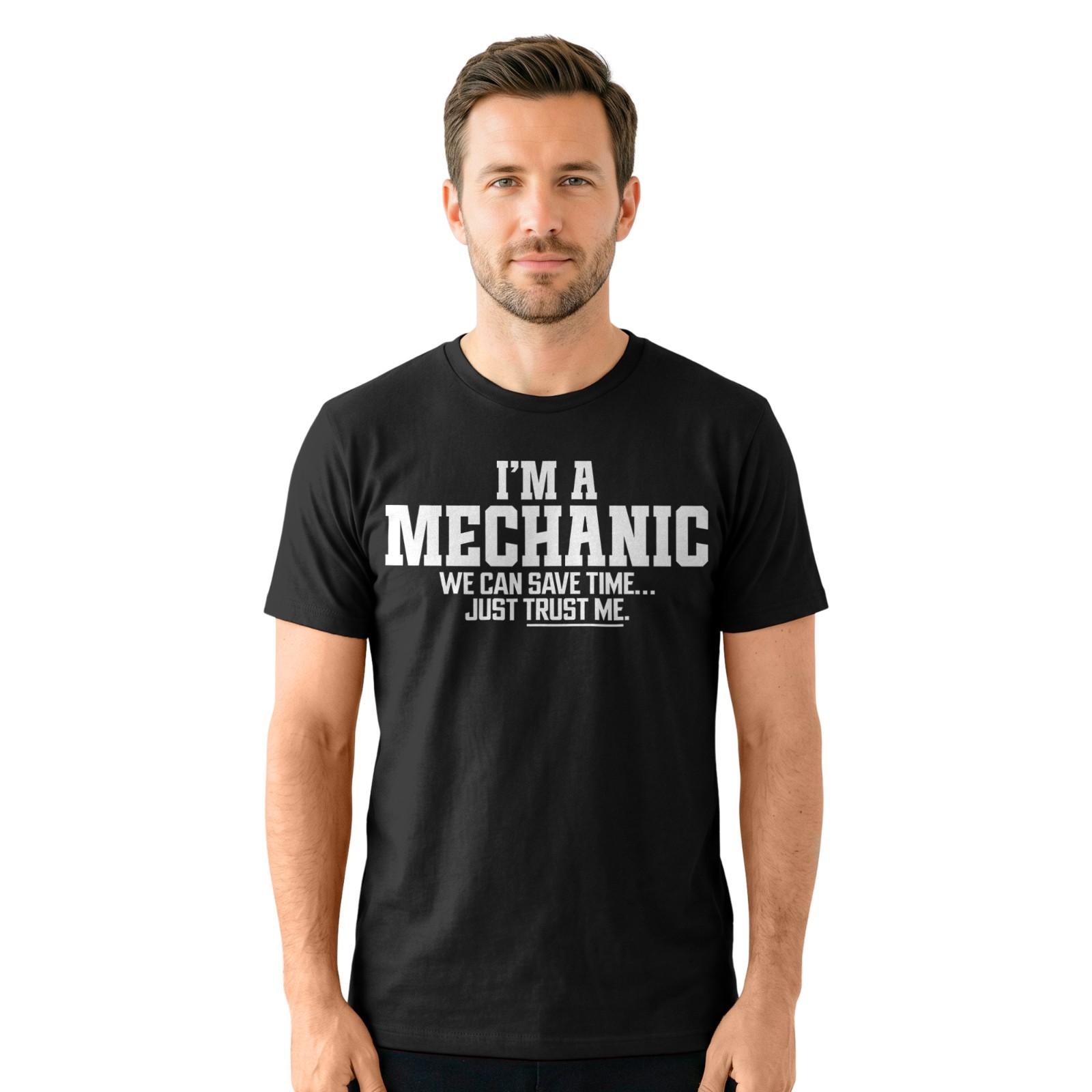 Funny Mechanic T-Shirt Trust Me We Can Save Time Garage Humor Work Tee S разноцветный