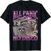 All Panic No Disco Funny Raccoon Meme Bootleg Graphic 90s T-Shirt