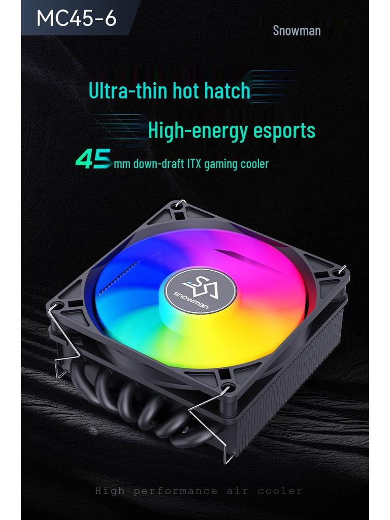 SNOWMAN Bingman MC45-6 Ultra-Thin ITX CPU Cooler with 6 Heat Pipes for AMD AM5/1700