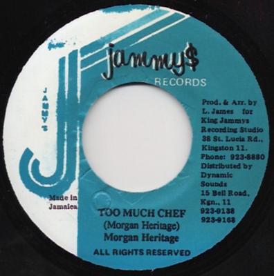 Disc de 7 inch MORGAN HERITAGE - Too Much Chef NONE Jammy's Records Jamaica Reggae, Ska & Dub Folosit