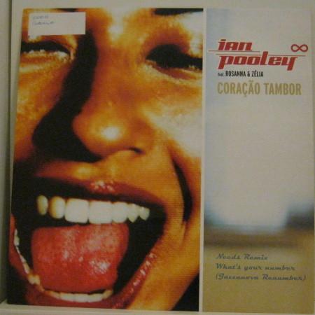 12inch Record IAN POOLEY - Cora??o Tambor VVR5014400 V2 2000 Germany Dance & Electronica Used