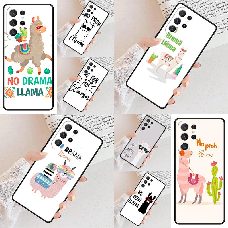 No Drama Prob Llama Lama Cell Phone Case for Samsung Galaxy S26 Ultra S25 S24 S23 S22 S21 S20 Note10 Cover