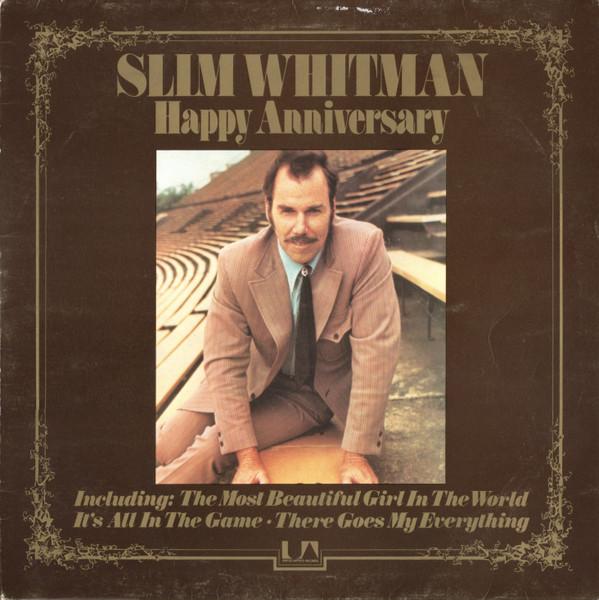 

LP Record SLIM WHITMAN - Happy Anniversary UAS29670 United Artists 1974 UK Folk Used