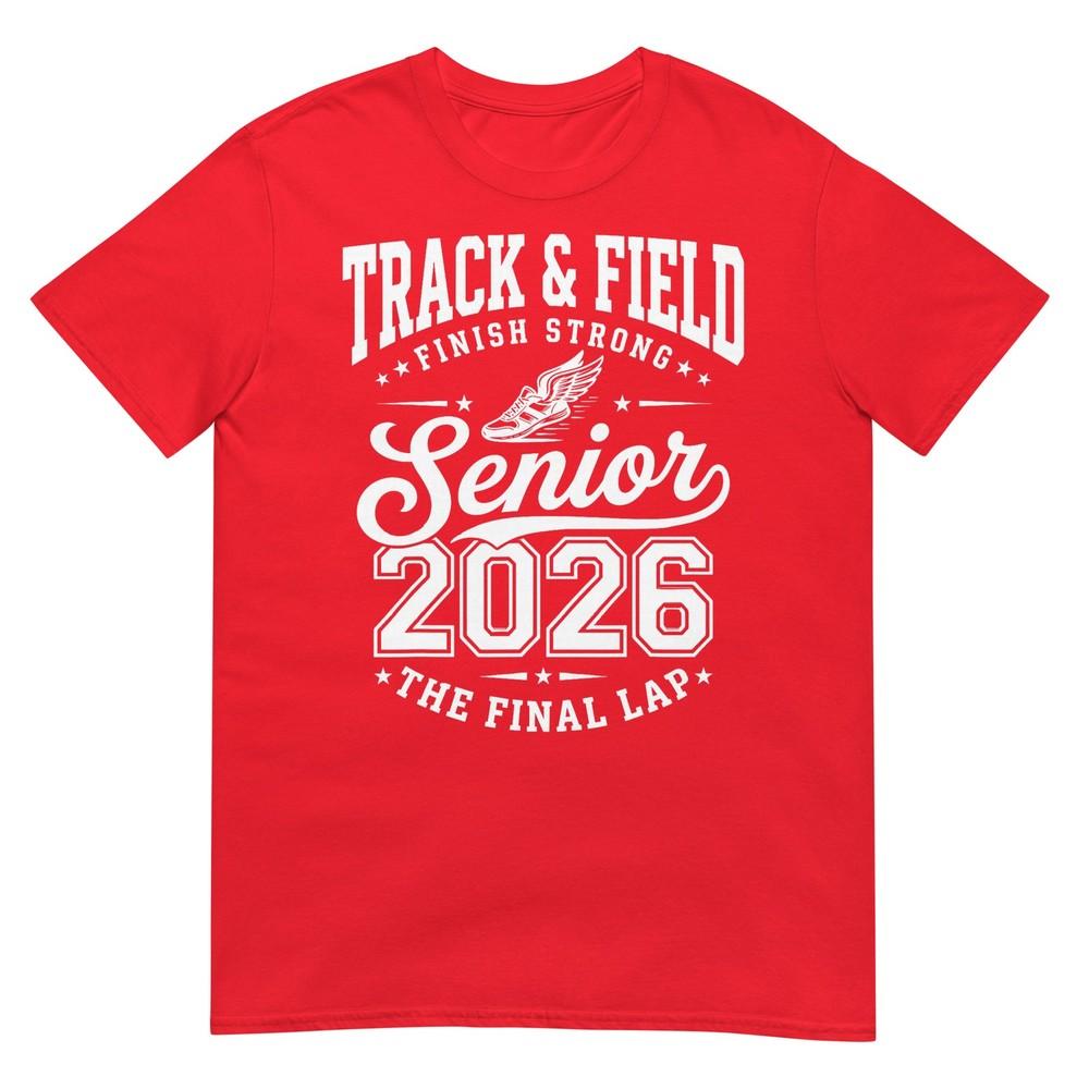 Track Field Senior 2026 Graduation Class Of 2026 Graduate TShirt S